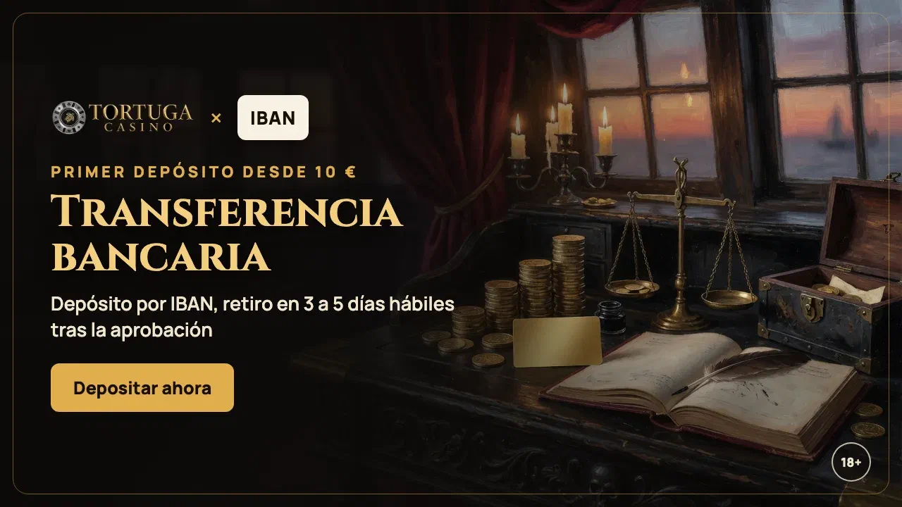 Transferencia bancaria en Tortuga Casino: deposita por IBAN desde 10 € y cobra en tu banco