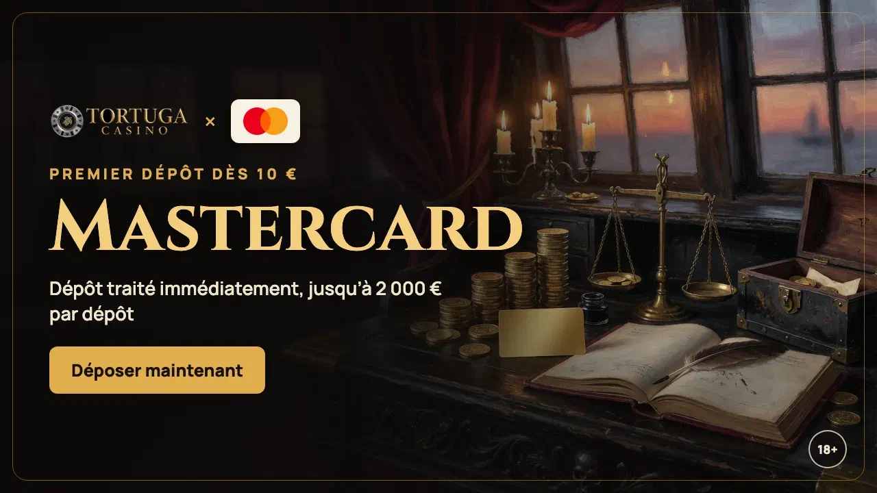 Bannière Tortuga Casino : dépôt par Mastercard dès 10 €, crédité immédiatement
