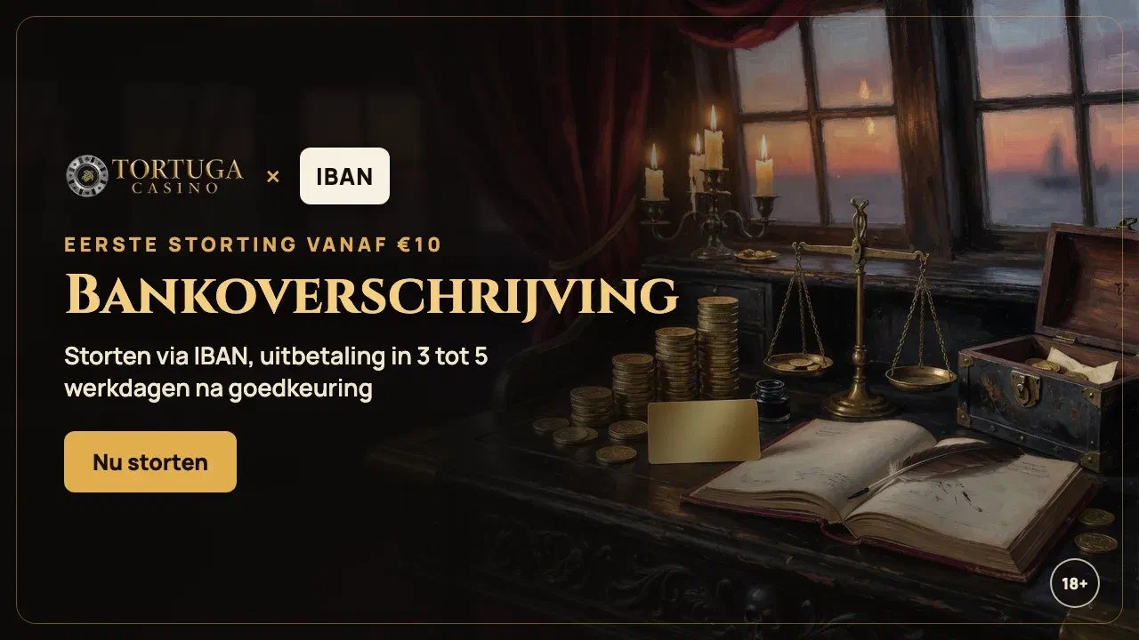 Bankoverschrijving bij Tortuga Casino: storten via IBAN vanaf €10